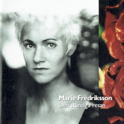 Den ständiga resan album by Marie Fredriksson