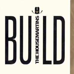 Build album by The Housemartins