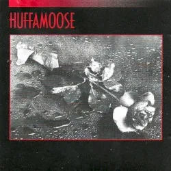 Huffamoose album by Huffamoose
