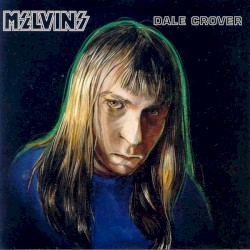 Dale Crover album by Melvins