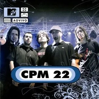 MTV ao Vivo album by CPM 22