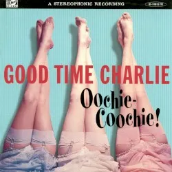 Oochie-Coochie!