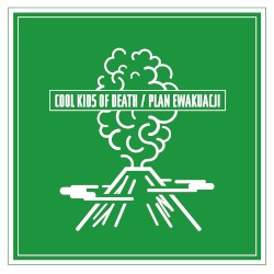 Plan ewakuacji album by Cool Kids of Death