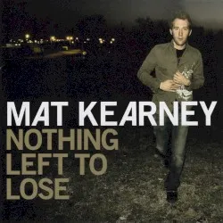 Nothing Left to Lose