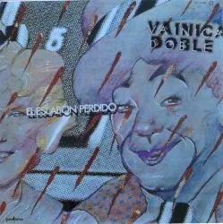 El eslabón perdido album by Vainica Doble
