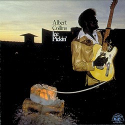 Ice Pickin' album by Albert Collins