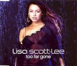 Too Far Gone album by Lisa Scott-Lee