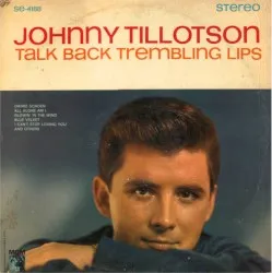 Talk Back Trembling Lips album by Ernest Ashworth