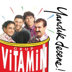 Yandık Desene album by Grup Vitamin