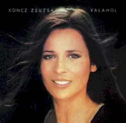 Valahol album by Zsuzsa Koncz