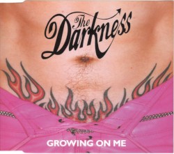 Growing on Me album by The Darkness