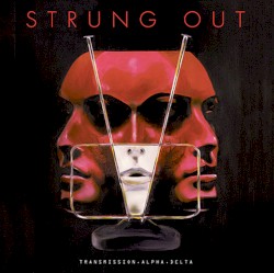 Transmission.Alpha.Delta album by Strung Out
