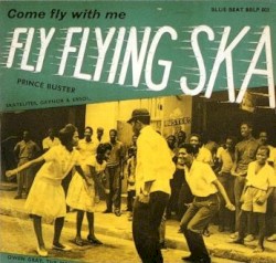 Fly Flying Ska album by Prince Buster