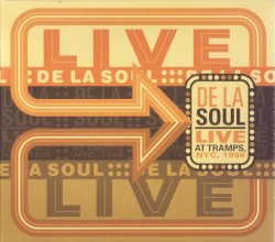 Live at Tramps, NYC, 1996 album by De La Soul