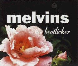 The Bootlicker album by Melvins