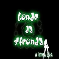 Nova Era da Stronda
