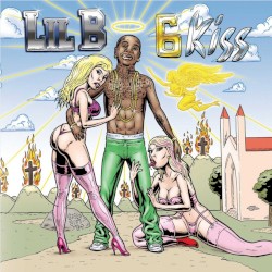 6 Kiss album by Lil B