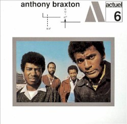 Anthony Braxton album by Anthony Braxton