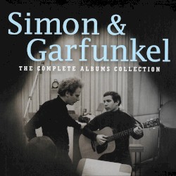 Simon & Garfunkel: The Complete Albums Collection album by Simon & Garfunkel