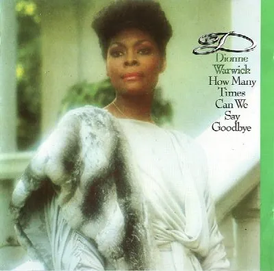 How Many Times Can We Say Goodbye