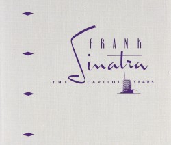 The Capitol Years album by Frank Sinatra
