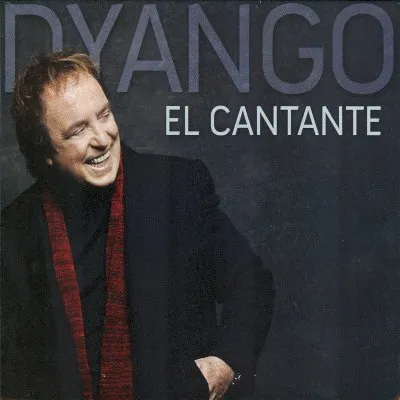 El Cantante album by Dyango