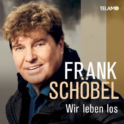 Wir leben los album by Frank Schöbel