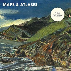 Perch Patchwork album by Maps & Atlases
