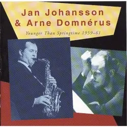 Younger Than Springtime 1959-61 album by Jan Johansson