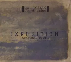 Exposition, Eaux-Fortes et Méandres