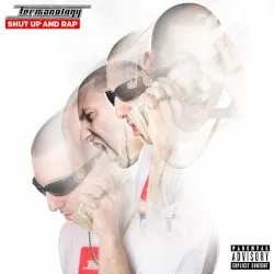 Shut Up And Rap album by Termanology