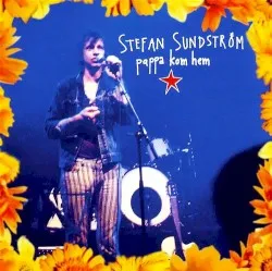 Pappa kom hem album by Stefan Sundström