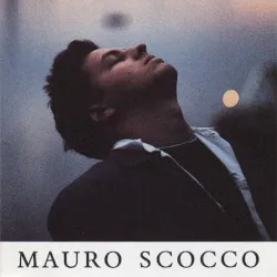 Mauro Scocco album by Mauro Scocco