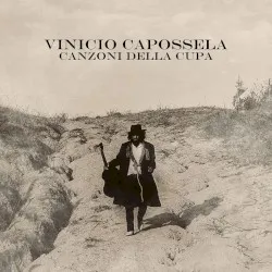 Canzoni della cupa album by Vinicio Capossela