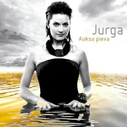 Aukso pieva album by Jurga Šeduikytė