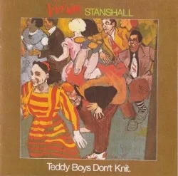 Teddy Boys Don't Knit album by Vivian Stanshall