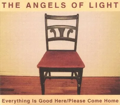 Everything Is Good Here/Please Come Home