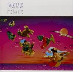It's My Life album by Talk Talk