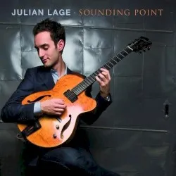 Sounding Point album by Julian Lage