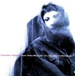 Are You Ready to Be Heartbroken? album by Sandie Shaw