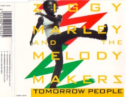 Tomorrow People album by Ziggy Marley and the Melody Makers