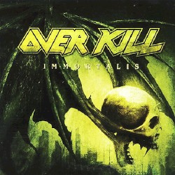 Immortalis album by Overkill