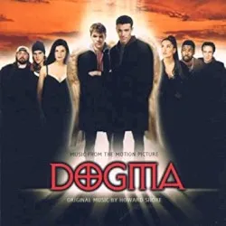 Dogma: Music from the Motion Picture album by Howard Shore