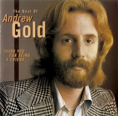 Thank You for Being a Friend – The Best of Andrew Gold