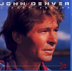 Higher Ground album by John Denver