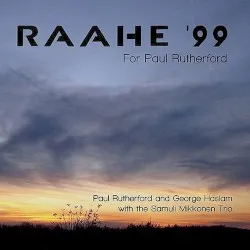 Raahe '99 – For Paul Rutherford
