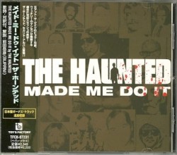 The Haunted Made Me Do It album by The Haunted