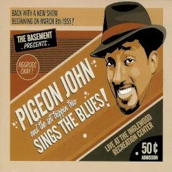 Sings the Blues album by Pigeon John