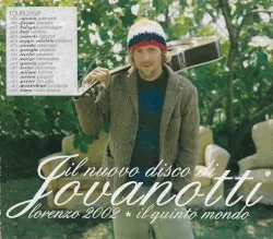 Lorenzo 2002 – Il quinto mondo