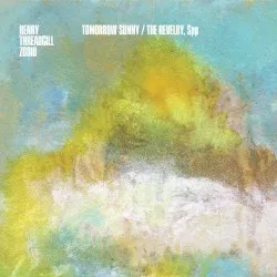 Tomorrow Sunny / The Revelry, Spp album by Henry Threadgill